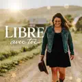 Libre avec toi