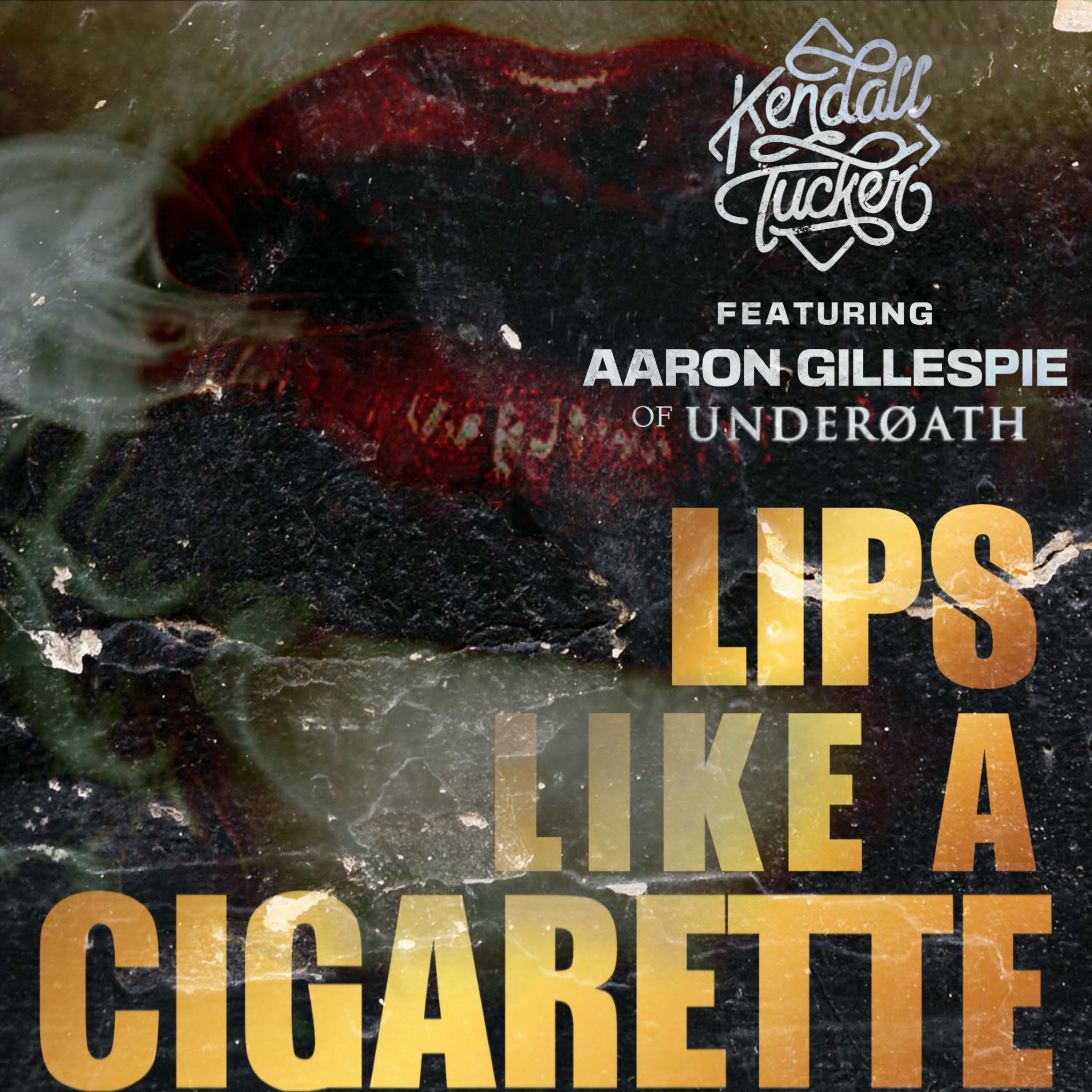 Lips like a Cigarette - Single