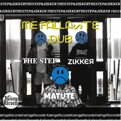 MATÜTE - Me Fallaste Dub (THESTEP, Zikker Speed Garage Edit) (feat. THESTEP & Zikker) [Speed Garage] - Single