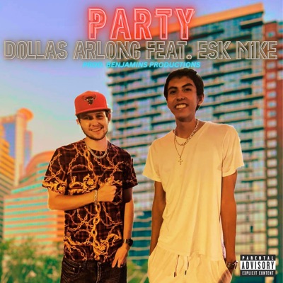Party (feat. Benjamins Productions) - Single
