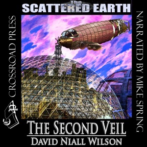 The Second Veil: A Tale of the Scattered Earth (Unabridged)