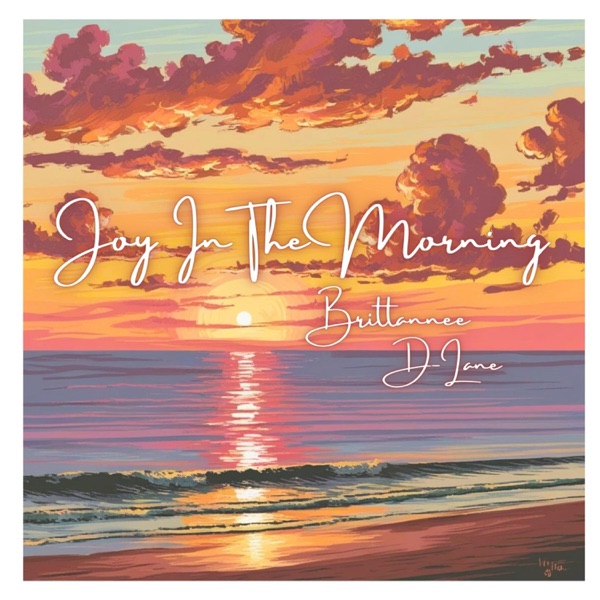 Joy in the Morning (feat. DLane)
