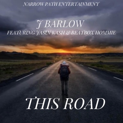 THIS ROAD (feat. JASIN KASH & BEATBOX HOMMIE) - Single