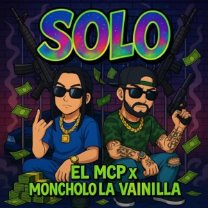 Solo (feat. Moncholo La Vainilla)