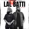 Lal Batti (feat. G Asal) - Single