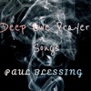 PAUL BLESSING - DEEP EWE PRAYER SONGS