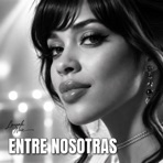 Entre Nosotras - Single