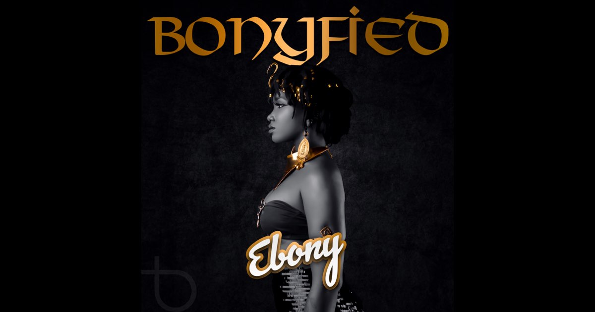 Bonyfied - Ebony