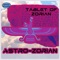 Tablet of Zorian - Astro-Zorian lyrics