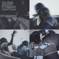 One Night (RemiXxX) (feat. Kayos KF) - Single - Choppy
