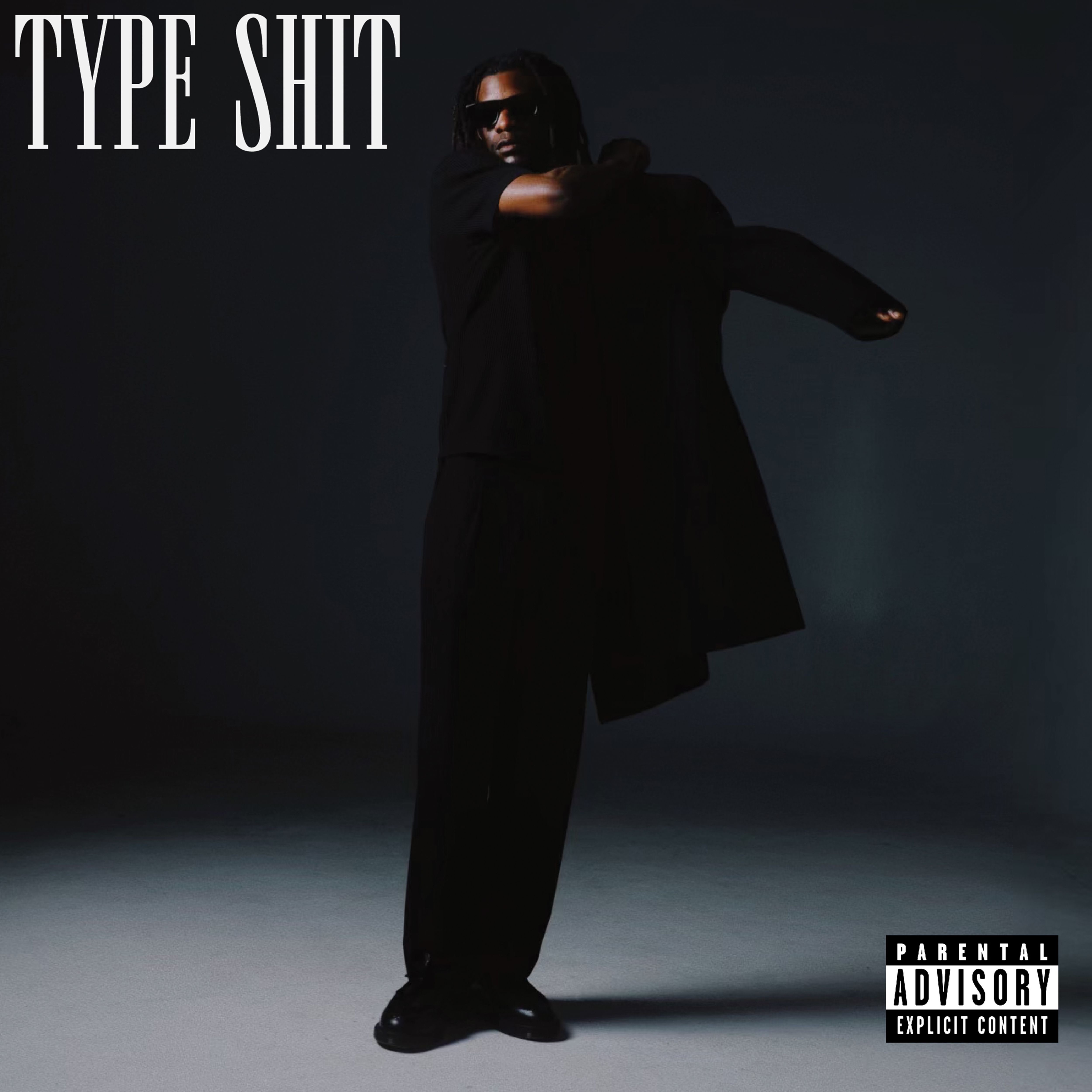 Type Shit - Single