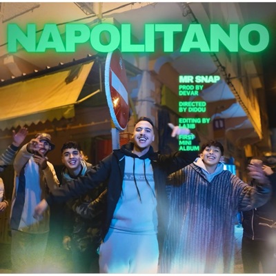 Mr Snap - NAPOLITANO