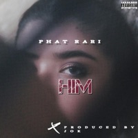 HIM - Single - Phat Rari