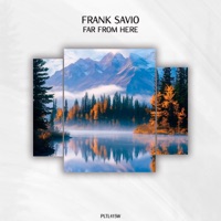 Far from Here - Single - Frank Savio