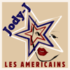 Les Americains - EP - Jody-J