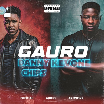 Gauro (feat. Danny Chips & Pidigori) - Single