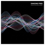 Dancing Free - Single