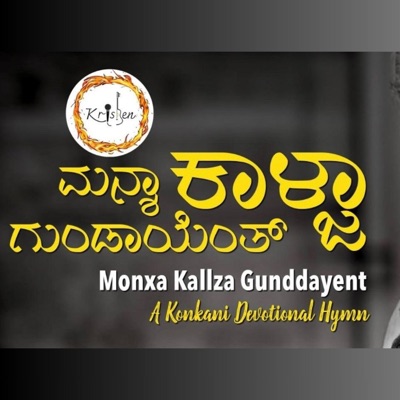 Monxa Kallza Gunddayent (A Konkani Devotional Song) - Single