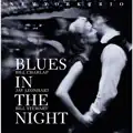 Blues in the Night