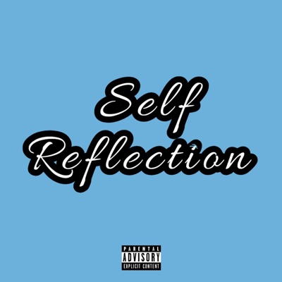 Self Reflection - Single