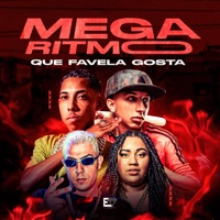 Mega Ritmo Que Favela Gosta (feat. dj guizim) - Single - DJ Danilinho Beat, MC Rafa 22 & MC Mila