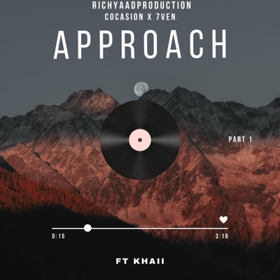 Approach (feat. Cocasion & 7ven) - Single