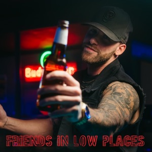 Friends In Low Places - Single