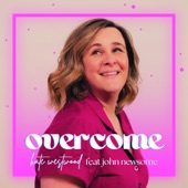 Overcome (feat. John Newsome) artwork