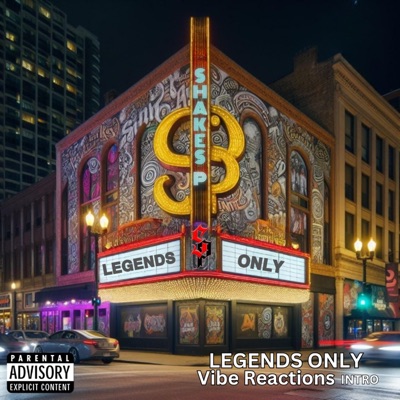LEGENDS ONLY (Intro Skit) (feat. Vibe Reactions) - Single