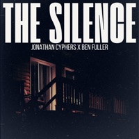 The Silence (feat. Ben Fuller) - Single - Jonathan Cyphers