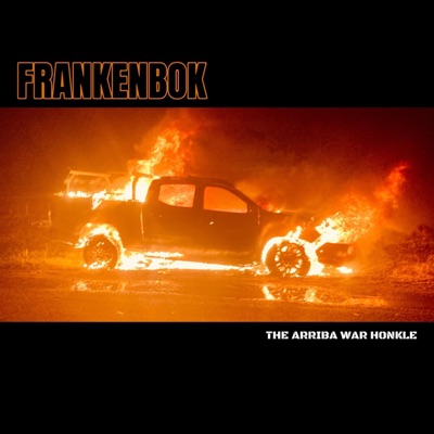 THE ARRIBA WAR HONKLE