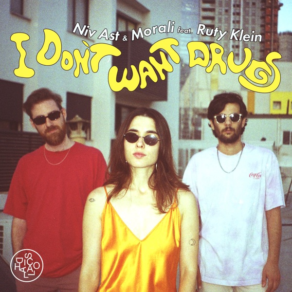 I Don't Want Drugs (feat. Ruty Klein) - Single
