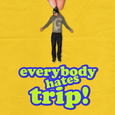 Everybody Hates Trip - EP