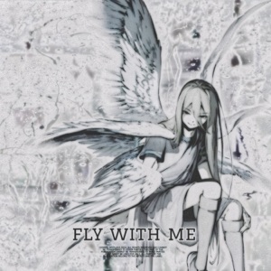 Fly with me - Single