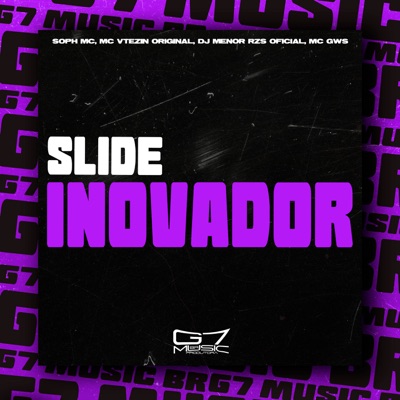 Slide Inovador (feat. MC GWS) - Single
