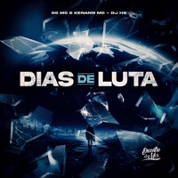 Dias de Luta - Single - GS MC, Kenann Mc & DJ HB