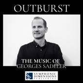 THE MUSIC OF GEORGES SADELER (OUTBURST)