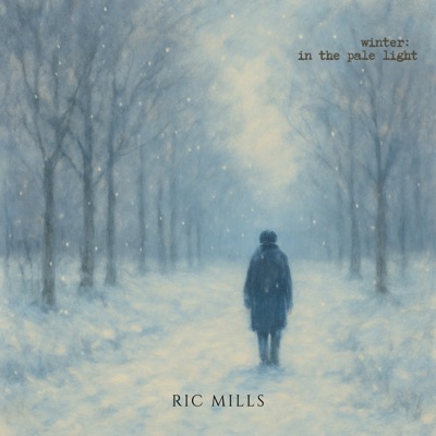 Winter: In The Pale Light