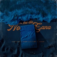 No me da la Gana - Single - Karly Karly, Andry La H & Aby El Veneno