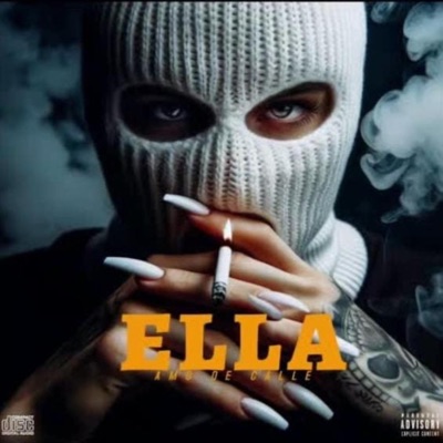 Ella (feat. Amo De Calle) - Single