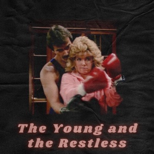 THE YOUNG AND THE RESTLESS