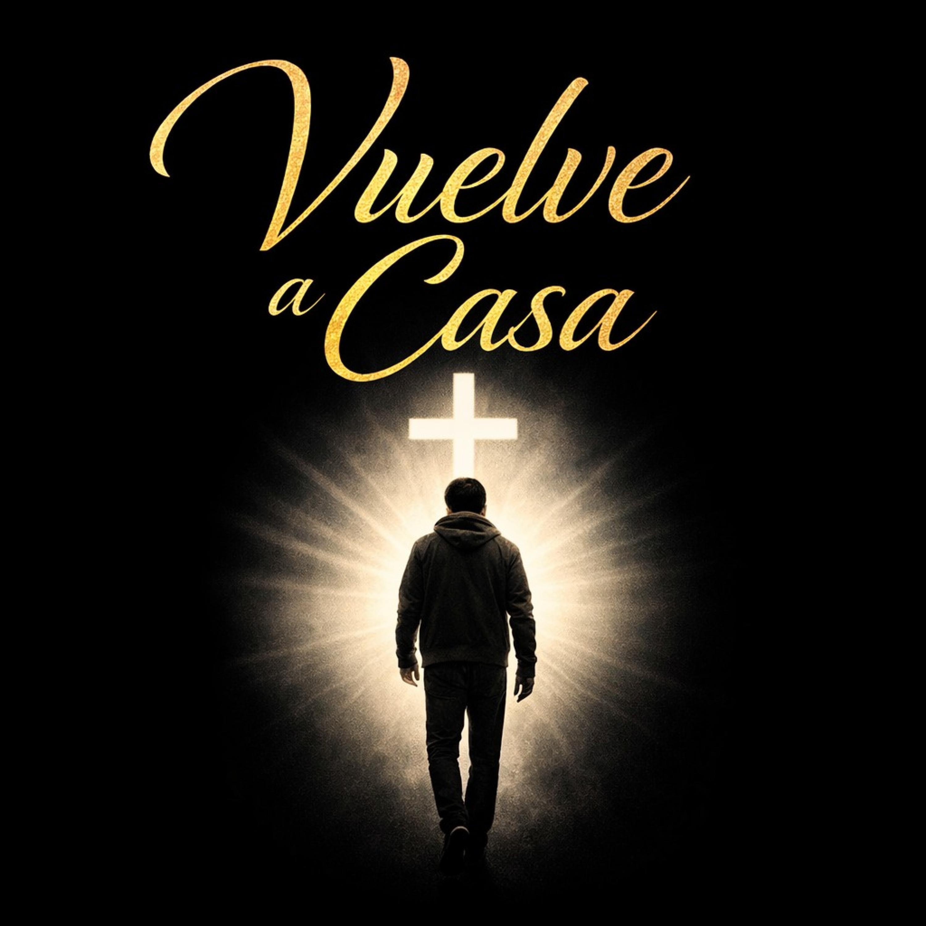 Vuelve a Casa - Single