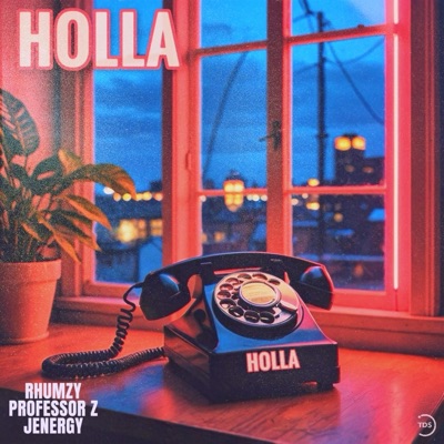 Holla (feat. Jenergy) - Single