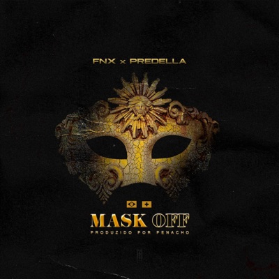 Mask Off - Single
