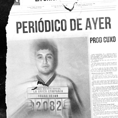 Periódico de Ayer (feat. cuxo) - Single