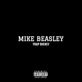 Mike Beasley Trap Dickey