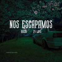 NOS ESCAPAMOS (feat. 24 Laps) - Single - Bocxo