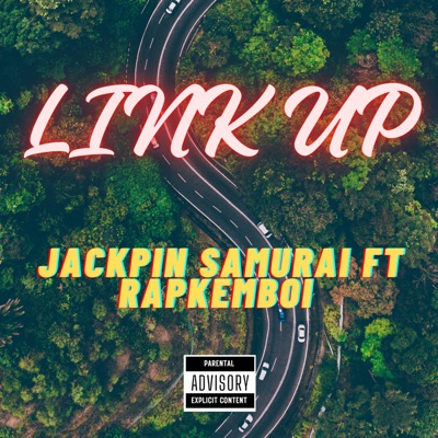 Link Up (feat. Rapkemboi) - Single