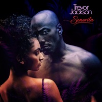Senorita - Single - Trevor Jackson