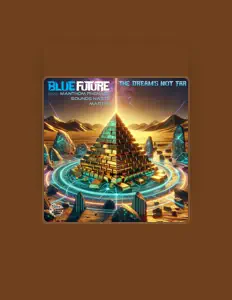 Poslechněte si interpreta Blue Future, sledujte hudební videa, přečtěte si životopis, podívejte se na data turné a další informace.